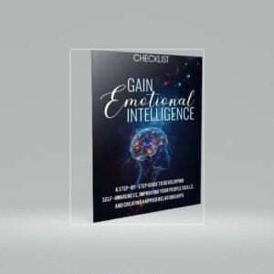 Gain emotional intellingce