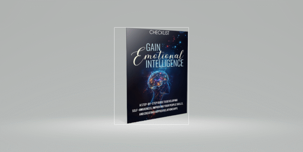 Gain emotional intellingce