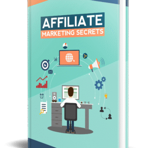 Affiliate Marketing Secrets