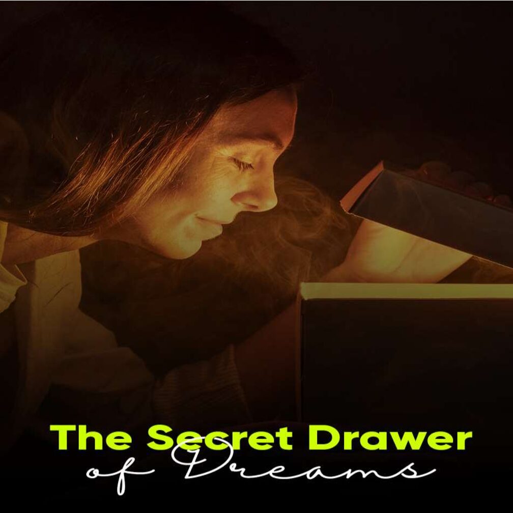 Secret Drawer of Dreams